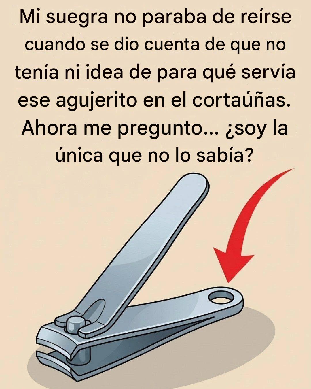 ¿Por qué tu cortaúñas tiene ese pequeño agujero redondo y por qué sigue siendo importante hoy en día?