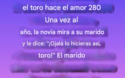 “Un caballo lo hace 52 veces al año, un toro 280 y mi marido...” (1/2)